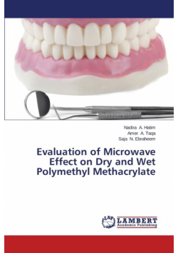 Evaluation of Microwave Effect on Dry and Wet Polymethyl Methacrylate