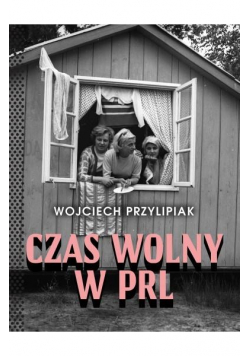 Czas wolny w PRL