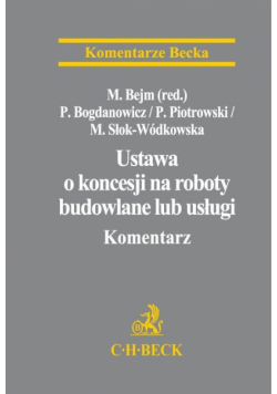 Ustawa o koncesji na roboty budowlane lub usługi
