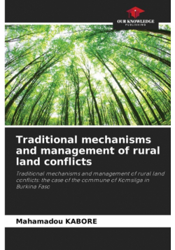 Traditional mechanisms and management of rural land conflicts