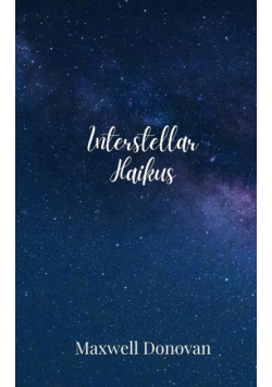 Interstellar Haikus