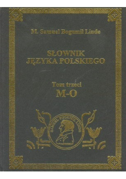Słownik Języka polskiego Tom 3 reprint 1857r