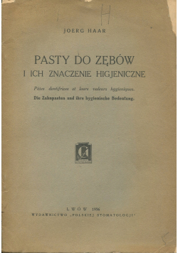 Pasty do zębów i ich znaczenie higjeniczne 1936 r.