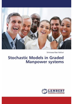 Stochastic Models in Graded Manpower Systems