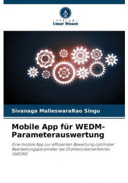 Mobile App für WEDM-Parameterauswertung