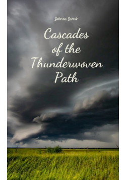 Cascades of the Thunderwoven Path