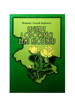 Legendy i opowieści ziemi Kłodzkiej