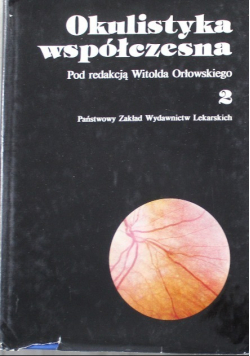 Okulistyka współczesna Tom 2