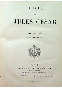 Histoire de Jules Cesar Tome deuxieme 1866 r