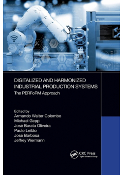 Digitalized and Harmonized Industrial Production Systems