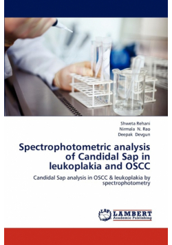 Spectrophotometric analysis of Candidal Sap in leukoplakia and OSCC