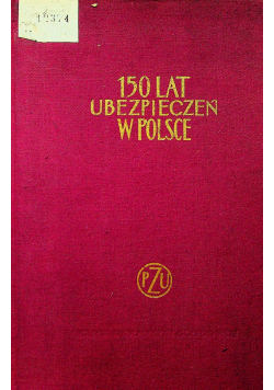 150 lat ubezpieczeń w Polsce