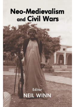 Neo-Medievalism and Civil Wars