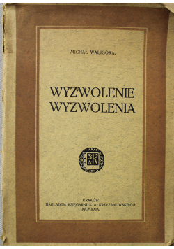 Wyzwolenie Wyzwolenia 1929 r.