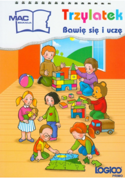 Logico Primo Trzylatek Bawię się i uczę