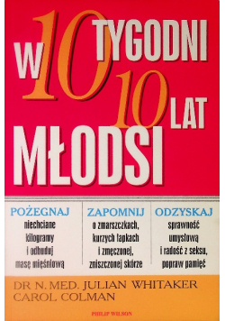 W 10 tygodni 10 lat młodsi
