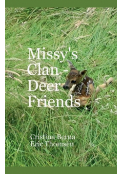 Missy's Clan - Deer Friends