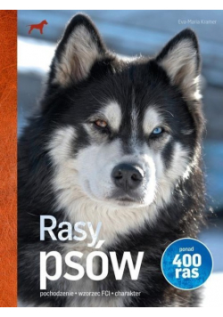 Rasy psów Ponad 400 ras