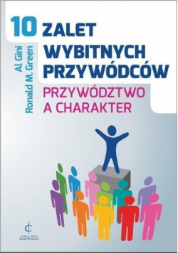 10 zalet wybitnych przywódców