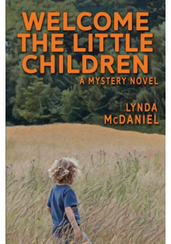 Welcome the Little Children