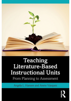 Teaching Literature-Based Instructional Units
