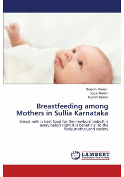 Breastfeeding Among Mothers in Sullia Karnataka