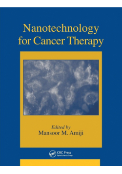 Nanotechnology for Cancer Therapy
