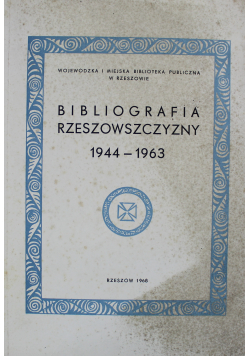 Bibliografia Rzeszowszczyzny 1944 do 1963