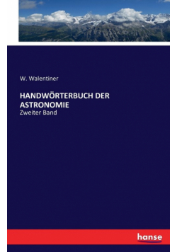 Handwörterbuch Der Astronomie