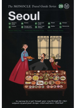 Seoul: The Monocle Travel Guide Series