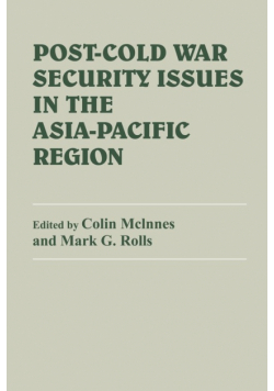 Post-Cold War Security Issues in the Asia-Pacific Region