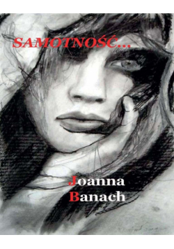 Samotność...
