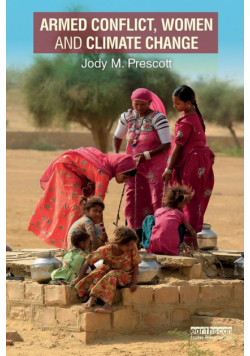 Armed Conflict, Women and Climate Change
