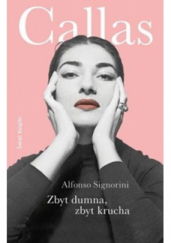 Zbyt dumna zbyt krucha