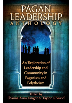 The Pagan Leadership Anthology