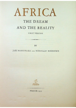 Africa. The Dream and the Reality
