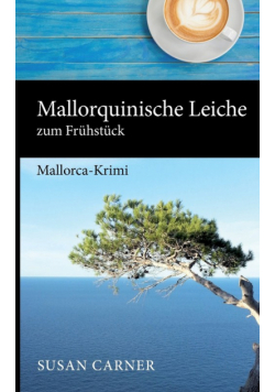 Mallorquinische Leiche zum Frühstück