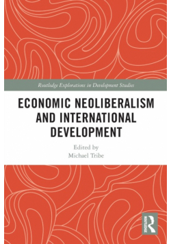 Economic Neoliberalism and International Development