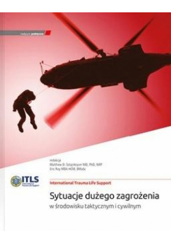 ITLS Sytuacje dużego zagrożenia w środowisku..