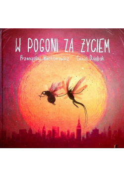 W pogoni za życiem