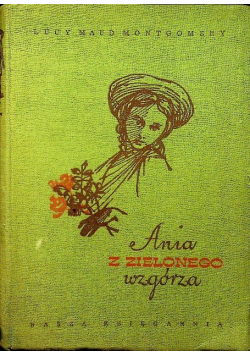 Ania z Zielonego Wzgórza