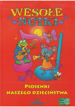 Wesołe nutki: Piosenki naszego dzieciństwa + DVD