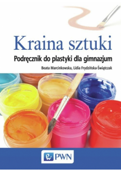Frydzińska Ś. L. - Kraina sztuki: Podręcznik do plastyki