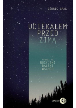 Uciekałem przed zimą