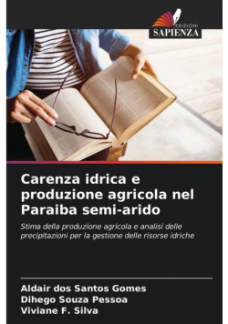Carenza idrica e produzione agricola nel Paraiba semi-arido
