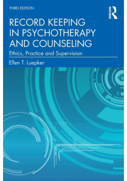 Record Keeping in Psychotherapy and Counseling