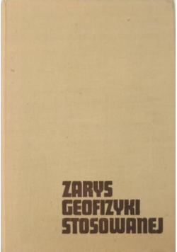 Zarys geofizyki stosowanej