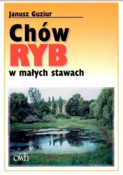 Chów Ryb w małych stawach