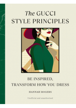 The Gucci Style Principles