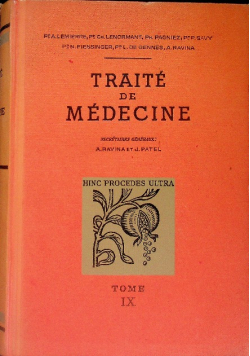 Traite De Medecine - Tom 9 Maladies De La Nutrition 1949 r.